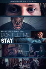 Watch Don\'t Let Me Stay Fmovies