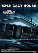 Watch 8213: Gacy House Fmovies