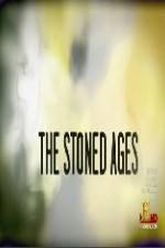 Watch History Channel The Stoned Ages Fmovies