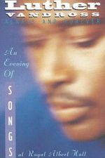Watch Luther Vandross: Always And Forever - An Evening of Songs Fmovies
