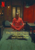 Watch The Wonderful Story of Henry Sugar and Three More Fmovies