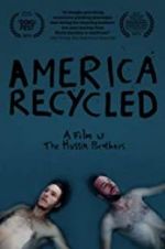 Watch America Recycled Fmovies