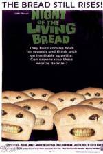 Watch Night of the Living Bread Fmovies