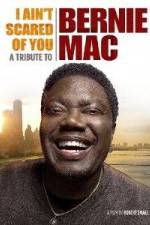 Watch I Ain't Scared of You A Tribute to Bernie Mac Fmovies