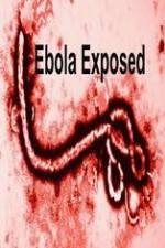 Watch Ebola Exposed Fmovies