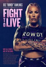 Watch Fight to Live Fmovies