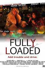 Watch Fully Loaded Fmovies