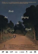 Watch Birds Are Singing in Kigali Fmovies