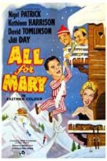 Watch All for Mary Fmovies
