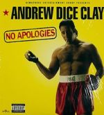 Watch Andrew Dice Clay: No Apologies Fmovies