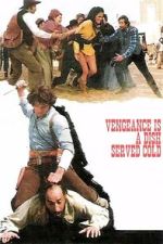 Watch Vengeance Is a Dish Served Cold Fmovies