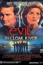 Watch Evil in Clear River Fmovies