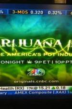 Watch Marijuana Inc Inside America's Pot Industry Fmovies