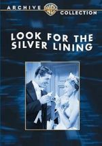 Watch Look for the Silver Lining Fmovies