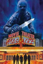 Watch Movie Theater Massacre Fmovies