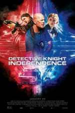 Watch Detective Knight: Independence Fmovies