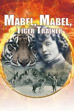 Watch Mabel, Mabel Tiger Trainer Fmovies