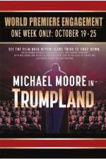 Watch Michael Moore in TrumpLand Fmovies