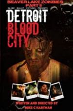 Watch Detroit Blood City Fmovies