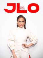Watch J.Lo: Self Made Fmovies
