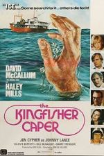 Watch The Kingfisher Caper Fmovies