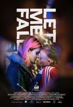Watch Let Me Fall Fmovies