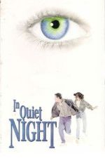 Watch In Quiet Night Fmovies