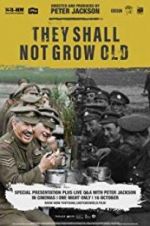 Watch They Shall Not Grow Old Fmovies