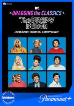 Watch Dragging the Classics: The Brady Bunch Fmovies