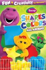 Watch Barney: Shapes & Colors All Around Fmovies