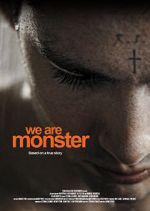 Watch We are Monster Fmovies