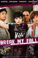 Watch Break My Fall Fmovies