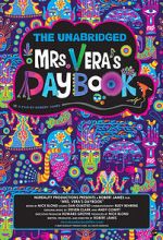 Watch The Unabridged Mrs. Vera\'s Daybook Fmovies