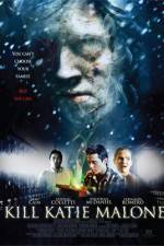 Watch Kill Katie Malone Fmovies