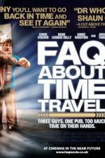 Watch Frequently Asked Questions About Time Travel Fmovies