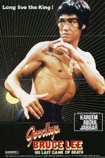 Watch Goodbye Bruce Lee: His Last Game of Death Fmovies