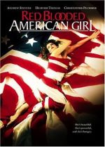 Watch Red Blooded American Girl Fmovies