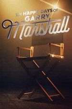 Watch The Happy Days of Garry Marshall Fmovies