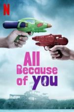 Watch All Because of You Fmovies