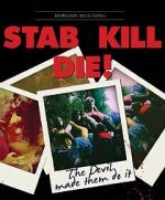 Watch Stab! Kill! Die! Fmovies