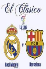Watch Real Madrid CF vs FC Barcelona Fmovies