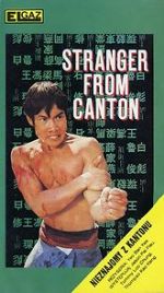Watch Stranger from Canton Fmovies