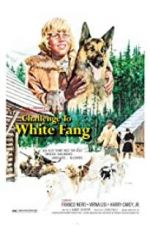 Watch Challenge to White Fang Fmovies
