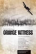 Watch Orange Witness Fmovies