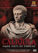 Watch Caligula: 1400 Days of Terror Fmovies
