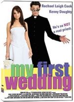 Watch My First Wedding Fmovies