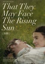 Watch That They May Face the Rising Sun Fmovies
