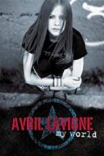 Watch Avril Lavigne: My World Fmovies