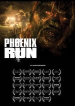 Watch Phoenix Run (Short 2013) Fmovies