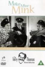 Watch Make Mine Mink Fmovies